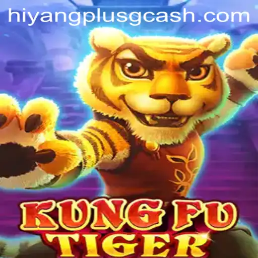KungFuTiger: Mastering the Art with HIYANGPLUS