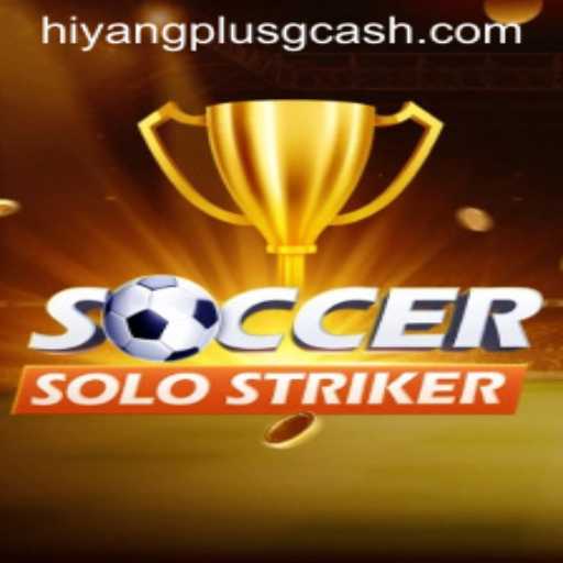 Mastering SoccerSoloStriker: An In-depth Look into the Game and How HIYANGPLUS Enhances Your Experience